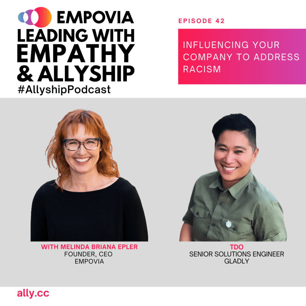 Leading With Empathy & Allyship promo with the Empovia logo and photos of host Melinda Briana Epler, a White woman with red hair and glasses, and TDo, an Asian woman with short black hair and green shirt.