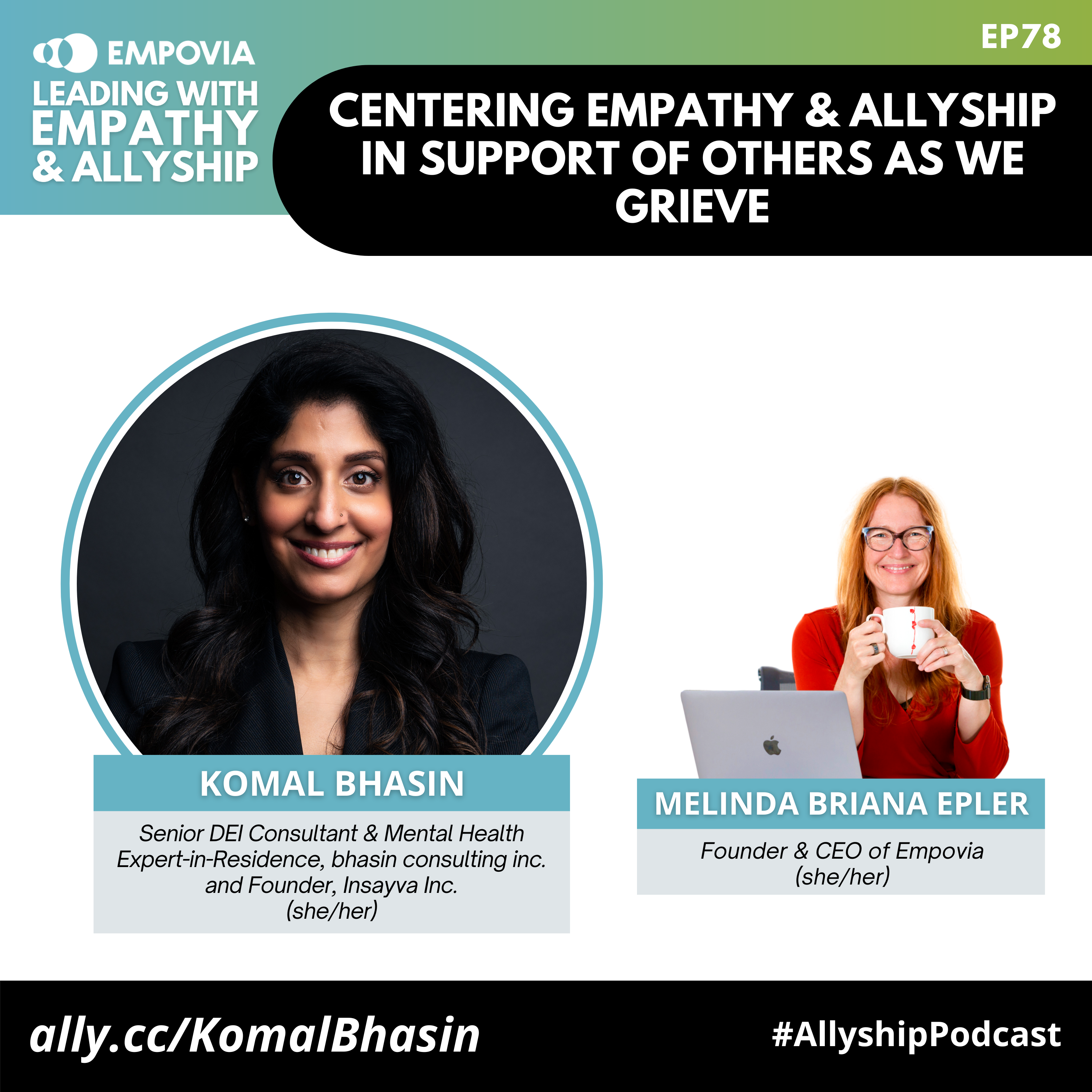 Leading With Empathy & Allyship promo with the Empovia logo and photos of Sherrell Dorsey, a Black woman with black hair in twists, silver and green statement earrings, and a yellow suit; beside her is the blue book cover of UPPER HAND: The Future of Work for the Rest of Us; and host Melinda Briana Epler, a White woman with red hair, glasses, and orange shirt holding a white mug behind a laptop.
